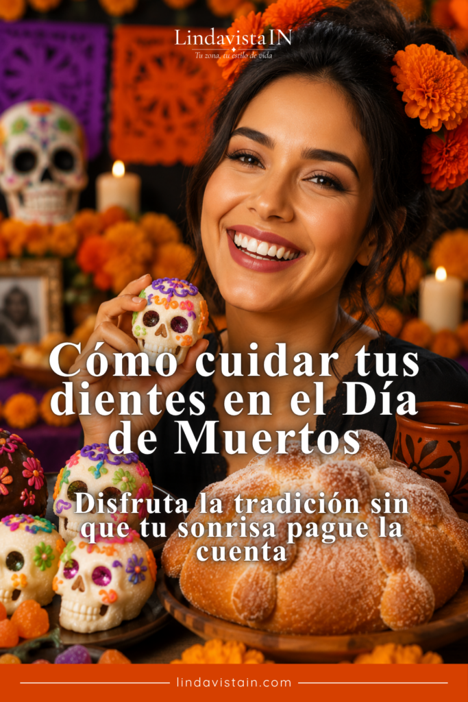 cómo cuidar tus dientes, Día de Muertos dulces,cuidado dental,Día de Muertos,