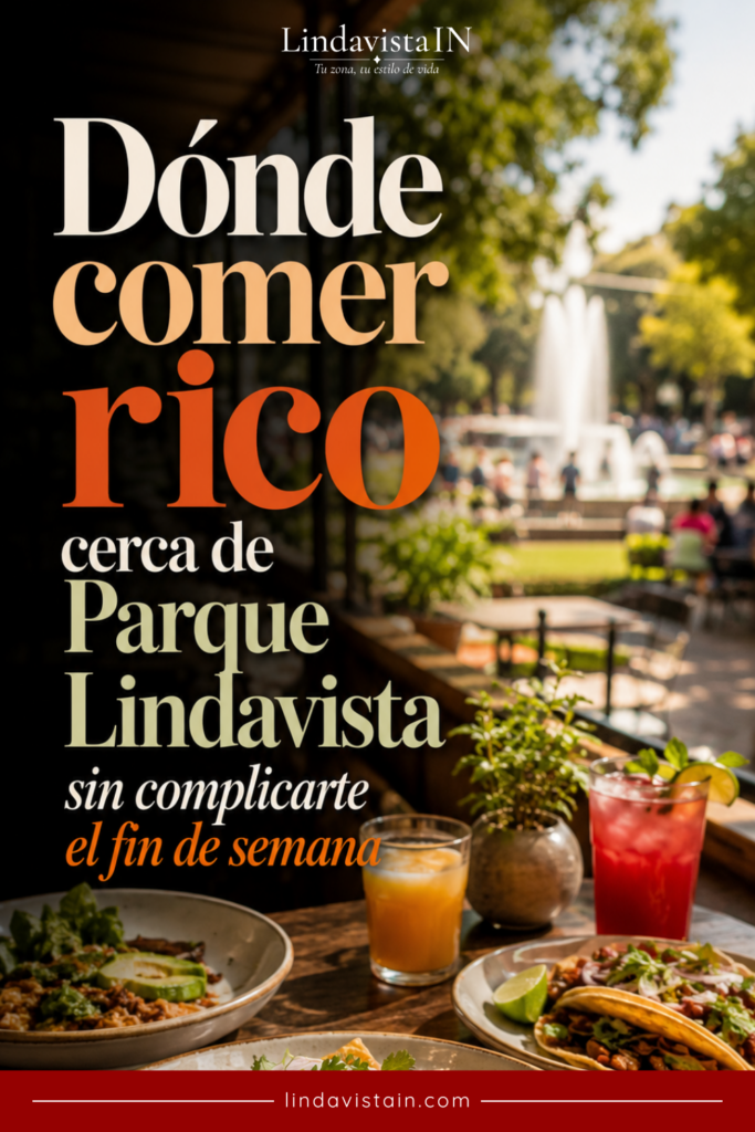 Dónde comer rico cerca de Parque Lindavista,restaurantes Parque Lindavista,comida en Lindavista,restaurantes familiares Lindavista