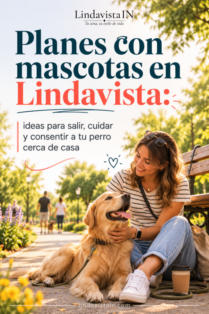 mascotas en Lindavista,veterinarias en Lindavista,parques para perros Lindavista,paseo con perros Lindavista,